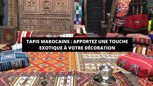 Tapis Marocains : Apportez Une Touche Exotique À Votre Décoration - Mon Tapis Design