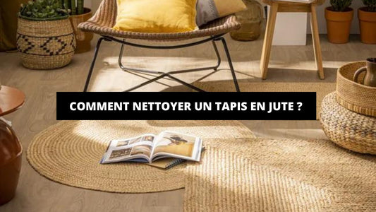 Comment Nettoyer Un Tapis En Jute ? - Mon Tapis Design